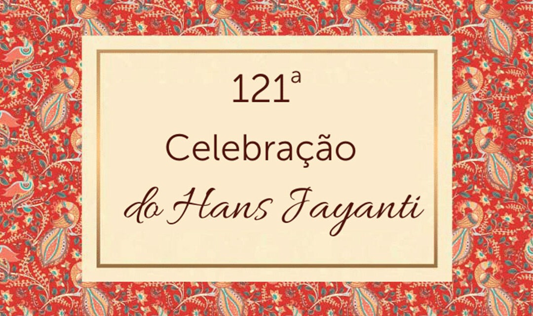 121ª Celebração do Hans Jayanti