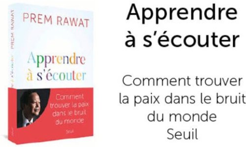 Imagem ilustrativa do livro ouça a sua voz, como encontrar paz em um mundo barulhento do autor prem rawat na versão em francês | Ouça a Sua Voz